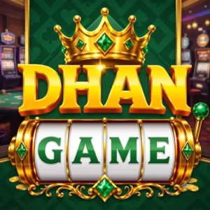 Dhan Game Download APK Latest Version 2026