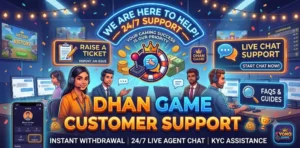 Dhan Game Customer Care Number