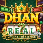 dhan_game_real_or_fake