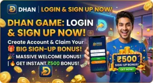 Dhan Game Login & Signup Bonus